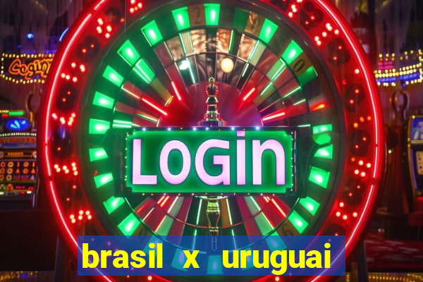 brasil x uruguai ao vivo multicanais